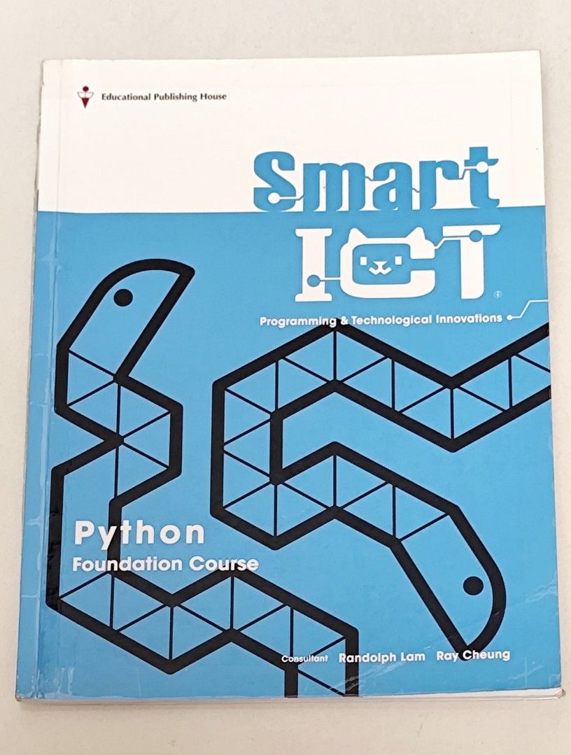Smart ICT Python Foundation Course （分類：教科書）位於 Hong Kong。 由 lewiskoh723 提交（商品編號 1446490189，圖片 1）。簡介： 1st edition 2022。
