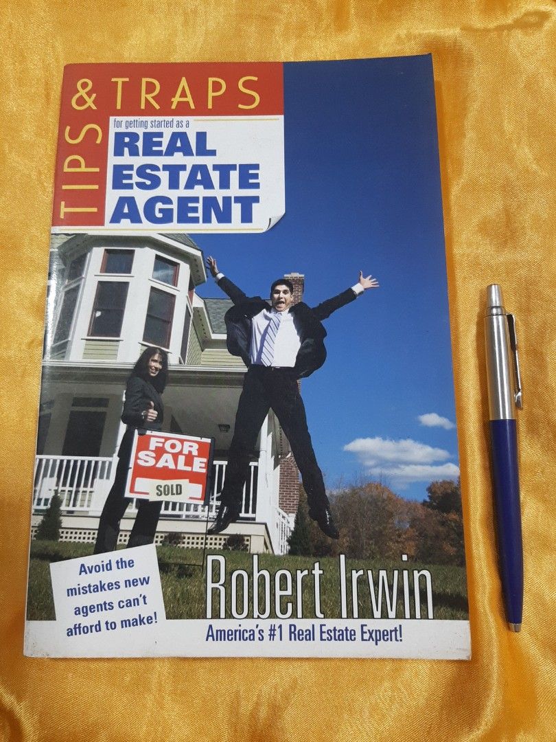 REAL ESTATE AGENT Reference Book- TIPS & TRAPS for getting started as a Real Estate Agent by Robert Irwin (Category: Textbooks) located in Manila. Submitted by tristamarieganda (Listing ID 1441696432, Image 1). Description: *Technically, this item is Brand New, Soft Cover and Authentic * However, these books were used as Store Display for a while, hence there are Light Folds/ Light Dents/Light Scratches on Cover, Also Foxing and Discoloration on 