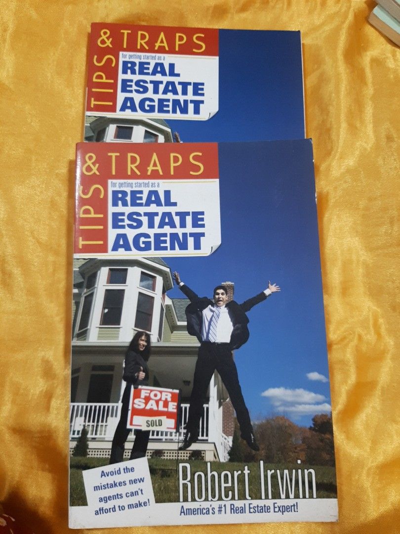 REAL ESTATE AGENT Reference Book- TIPS & TRAPS for getting started as a Real Estate Agent by Robert Irwin (Category: Textbooks) located in Manila. Submitted by tristamarieganda (Listing ID 1441696432, Image 2). Description: *Technically, this item is Brand New, Soft Cover and Authentic * However, these books were used as Store Display for a while, hence there are Light Folds/ Light Dents/Light Scratches on Cover, Also Foxing and Discoloration on 