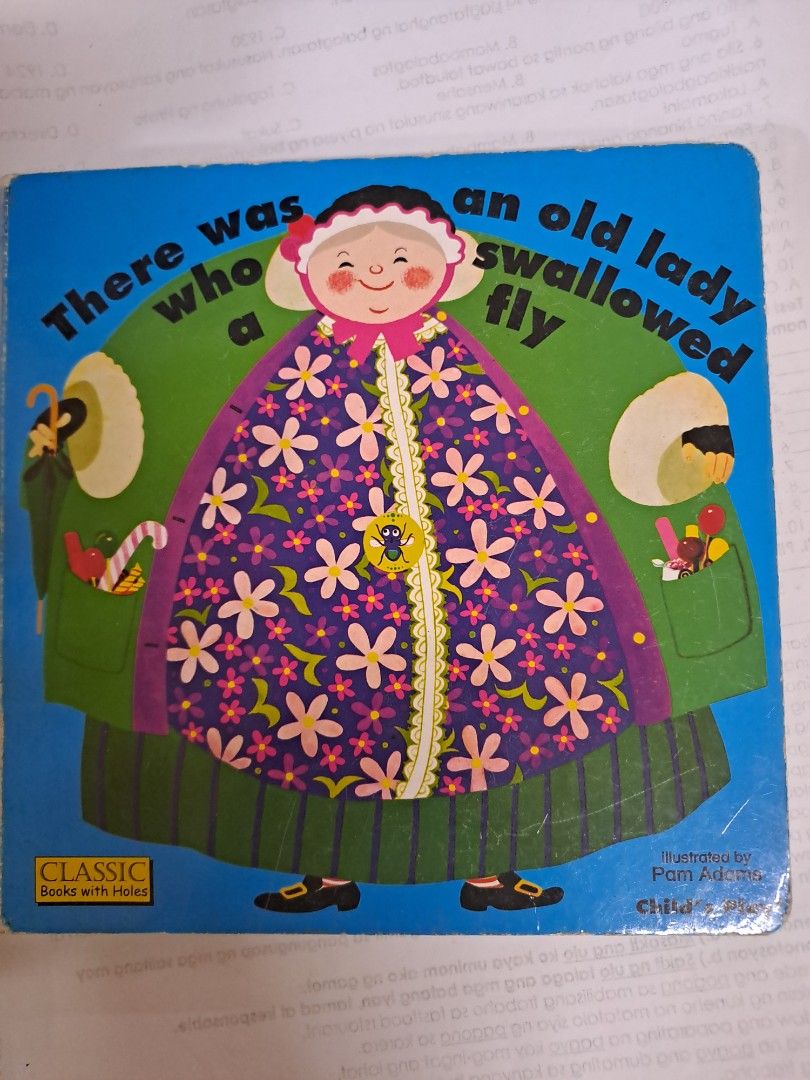 An Old Lady Swallowed a Fly Classic Book (Category: Children's Books) located in Rizal. Submitted by magss.here (Listing ID 1441800242, Image 1). Description: - Classic board book for kids. - Features the popular rhyme 'There Was an Old Lady Who Swallowed a Fly'. - Bright and colorful illustrations to capture attention. - Ideal for reading aloud and engaging little ones. - Perfect for making story time fun and memorable..