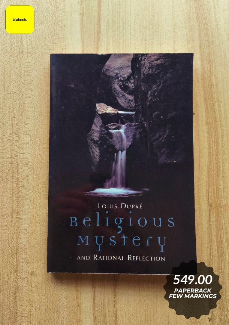 Religious Mystery and Rational Reflection (Category: Storybooks) located in Bacoor. Submitted by lalabook (Listing ID 1441819624, Image 1). Description: Format: Paperback Condition: Very Good Condition, Few Markings ****** Shipping and Payment details: MOP: GCash and Bank Deposit MOD: Gogo Express, LBC, Lalamove Location: Bacoor City, Cavite ❌ No Cash on Delivery ❌ No Orange App Checkout Kindly visit our page for more titles. Send us a message if
