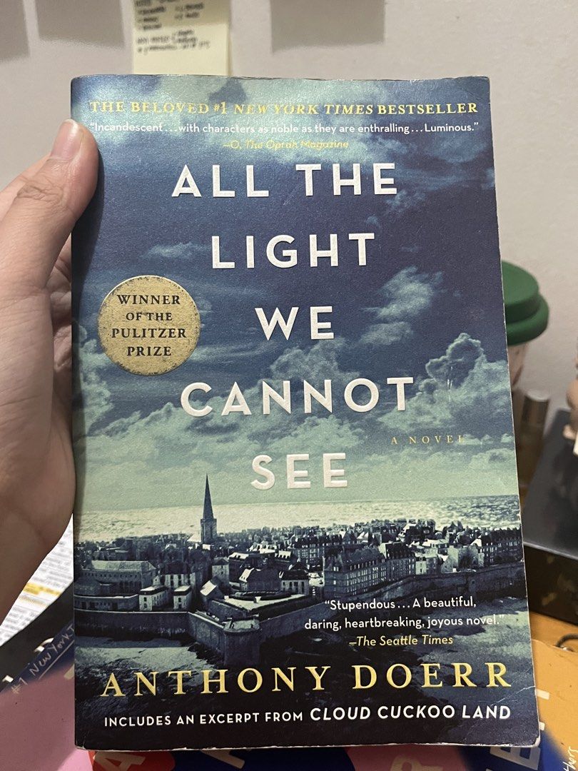 All the Light We Cannot See by Anthony Doerr - Pulitzer Prize Winner (Category: Storybooks) located in Manila. Submitted by kuleeeann (Listing ID 1442070079, Image 1). Description: - Incandescent, stunning, and beautiful novel. - A daring, heartbreaking, and joyous read. - Features an excerpt from Cloud Cuckoo Land. - A must-have for any book collection..