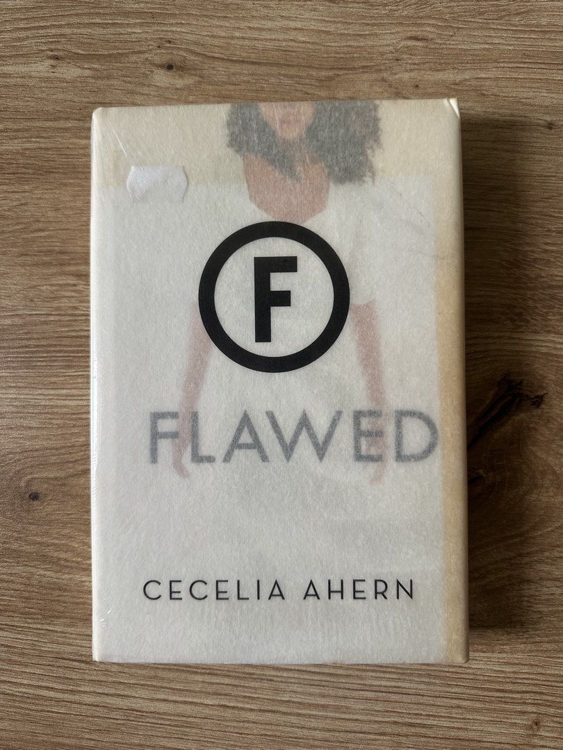 Flawed by Cecelia Ahern (Category: Storybooks) located in Caloocan City. Submitted by olafed (Listing ID 1442209069, Image 1). Description: - Sealed and hardbound - Pre-loved and lightly used - Never read and displayed on my book shelf ever since I bought it. But I bought this book years ago so please manage your expectations. - Light tanning - Just message me if you want to see more pictures of the book’s condition MOP: Gcash / Maribank / BDO.