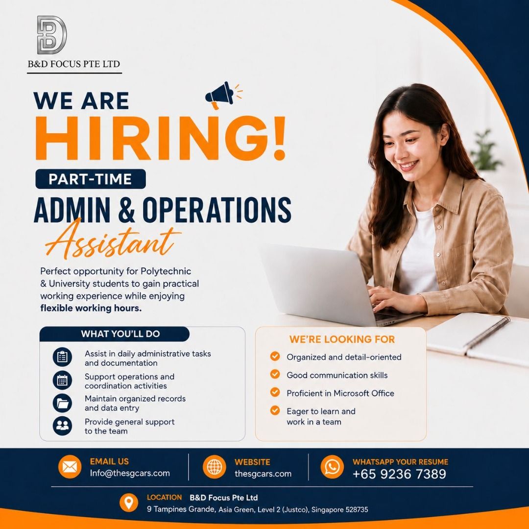 Admin & Operation (Category: Admin & Finance) located in Singapore. Submitted by martin980 (Listing ID 1442437618, Image 1). Description: We are hiring! We are looking for a part-time Admin & Operations Assistant to join our team! This role is ideal for ITE, university, or polytechnic students who want to gain practical experience. office based.