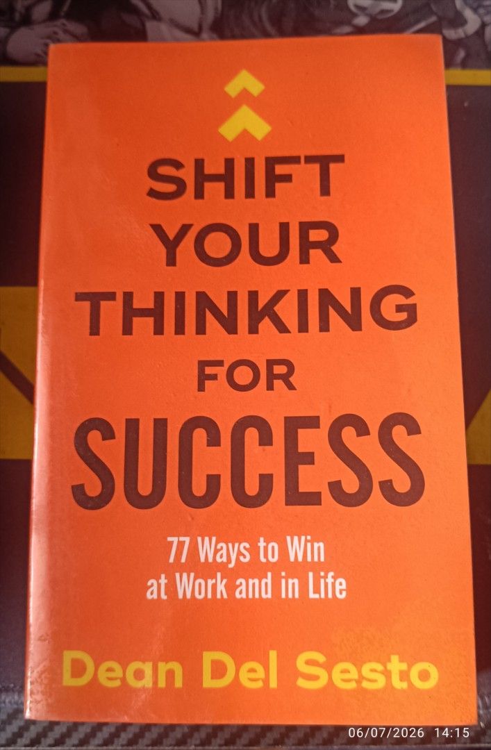 Shift Your Thinking For Success by Dean Del Sesto (Category: Storybooks) located in Caloocan City. Submitted by martyduma (Listing ID 1442398757, Image 1). Description: Authentic Lightly used Slight Foxing Bought at Fullybooked MOP: GCash, GoTyme, BPI MOD: Grab, Lalamove, GogoExpress, J&T Delivery fee to be shouldered by the buyer. Location: Brgy. 167 Llano, Caloocan.