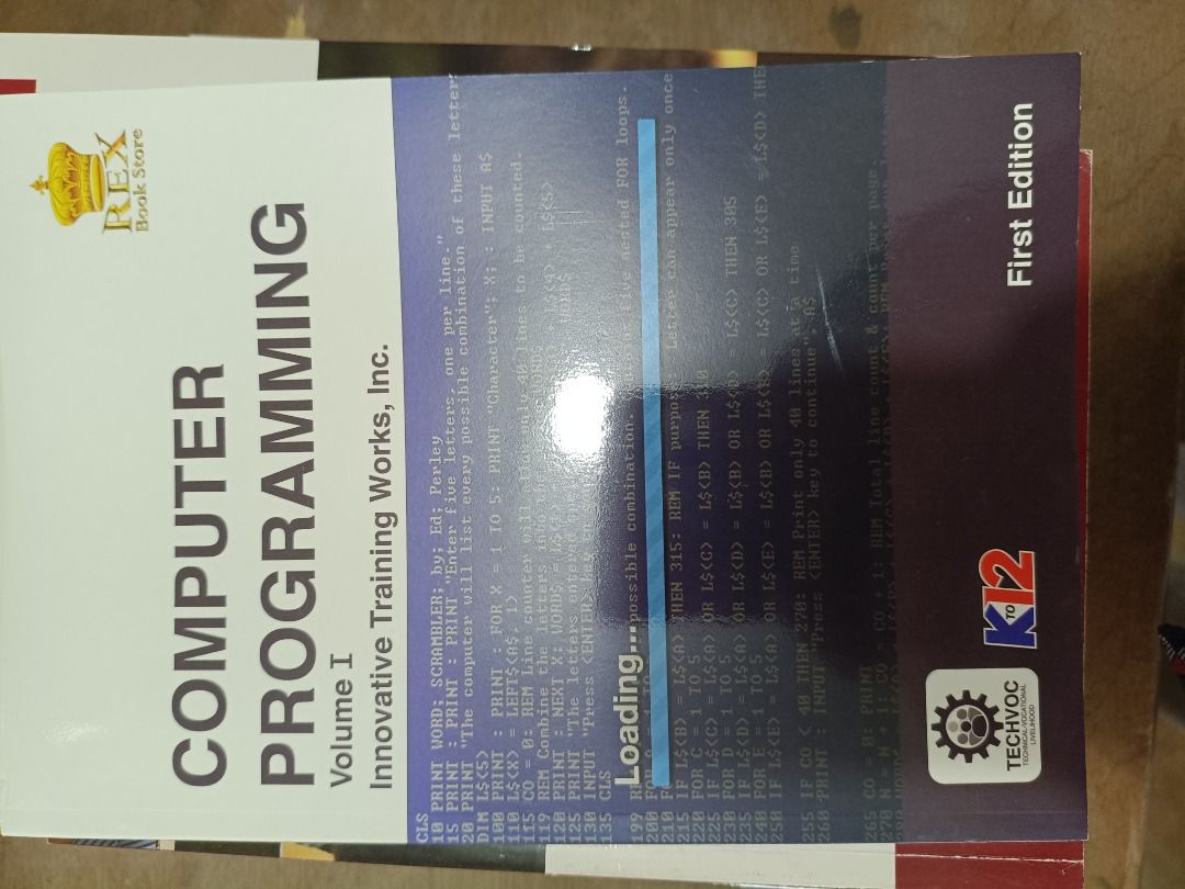 Computer Programming Volume I First Edition Rex Book Store (Category: Textbooks) located in Baguio. Submitted by ampanman23 (Listing ID 1442769692, Image 1). Description: - Computer Programming Volume I - First Edition - Published by Rex Book Store - Authored by Innovative Training Works, Inc. - Covers essential computer programming concepts - Perfect for students new to programming.