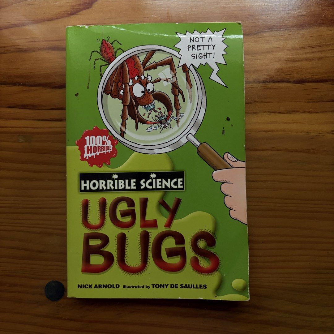 Horrible Science Ugly Bugs Book by Nick Arnold (Category: Children's Books) located in Baguio. Submitted by erblush (Listing ID 1448784758, Image 1). Description: - Learn all about creepy crawlies with this Horrible Science book. - Packed with fun facts and illustrations about insects. - Discover why some bugs are ugly and what they do. - Great for kids who love science and nature..