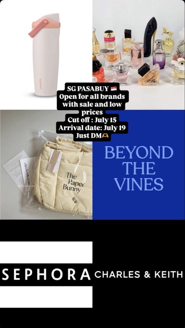 SG PASABUY🇸🇬 (Category: Tote Bags) located in Manila. Submitted by brandeditems4less (Listing ID 1448867023, Image 1). Description: LOWEST PRICE ‼️ SG PASABUY🇸🇬 All brands available and sale, for special requests just DM Owala Sephora Paper Bunny Beyond the vines Charles and Keith Perfumes Asics * ETA: July 19 * Cut-off of orders: July 15 Check out @soliefinds in ig🛍️ Not affiliated with any brands 📍 Manila 🛵 Available for lalamove/grab de