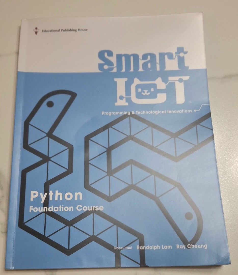 Smart ICT Python Foundation Course （分類：教科書）位於 Hong Kong。 由 rajachju 提交（商品編號 1448824042，圖片 1）。簡介： 非常新淨，有3頁做過，少量字跡。 。