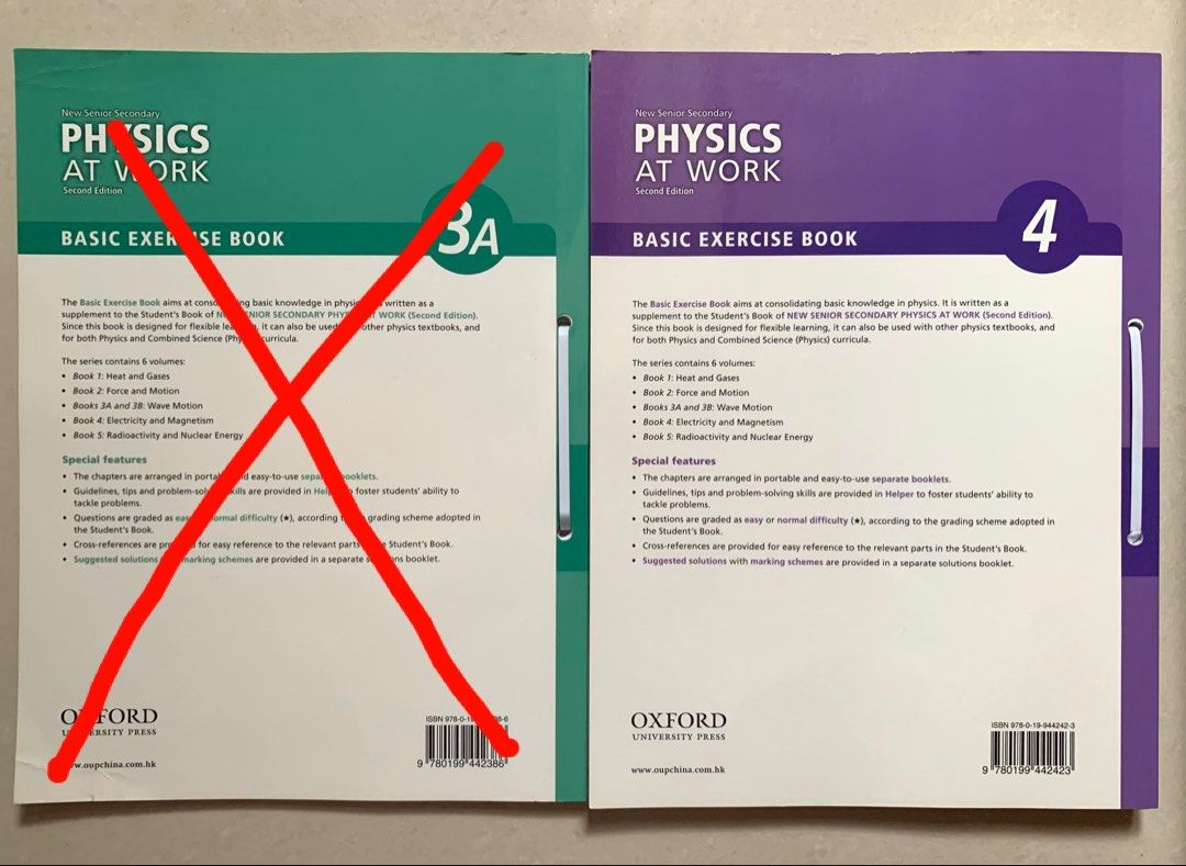 Physics Basic Exercise Book 4 (2nd Edition) （分類：教科書）位於 Hong Kong。 由 ling.__ 提交（商品編號 1446124507，圖片 2）。簡介： Oxford NSS Physics at Work Basic Exercise Book (2nd Edition) 兩本都有solution booklet Bk 4 做咗chapter 1 鉛筆字已經擦咗 每本$25。