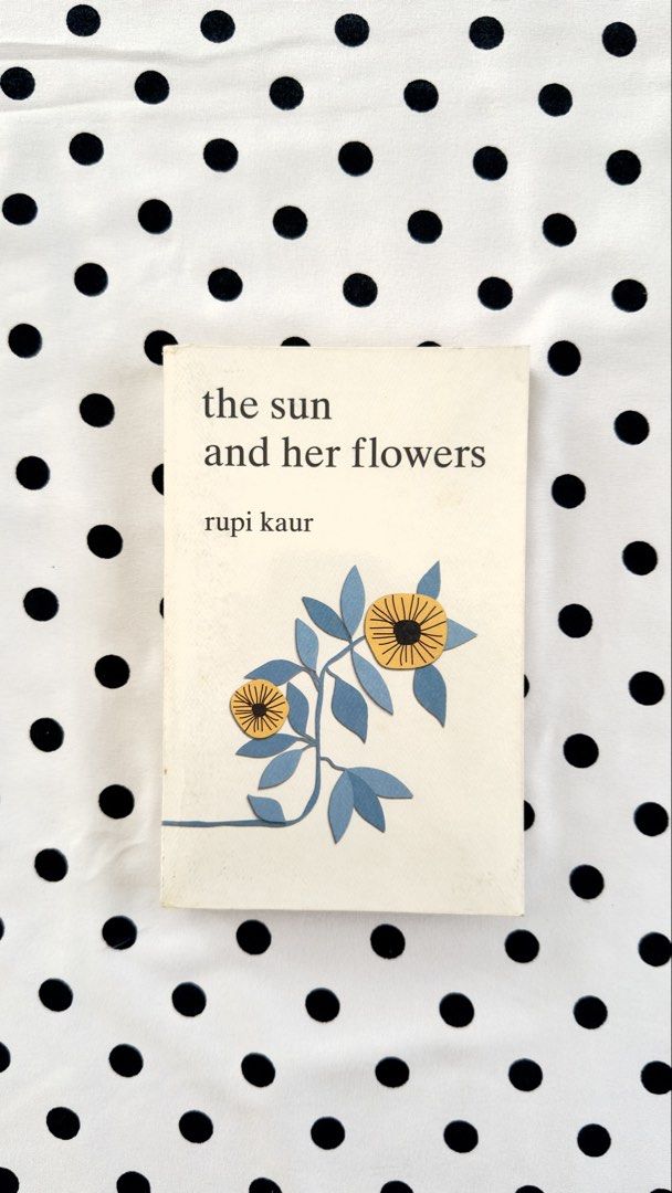 The Sun and Her Flowers by Rupi Kaur (Category: Storybooks) located in Cavite. Submitted by shoplyly (Listing ID 1449092530, Image 1). Description: GC Plastic covered.