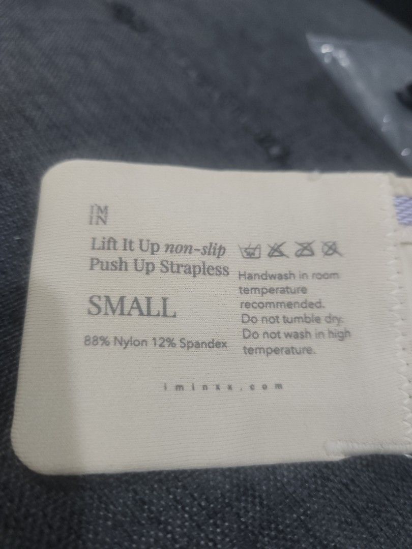 I'M IN 100% Non-Slip Push Up Strapless Bra (Category: Undergarments & Loungewear) located in Makati City. Submitted by regalsteppermkt (Listing ID 1449405098, Image 3). Description: - Nude colored strapless bra - Push-up and lift style - 100% non-slip design for secure wear - Material: 88% Nylon, 12% Spandex - Size: Small - Care: Handwash in room temperature. Do not tumble dry or use high heat. NEW.