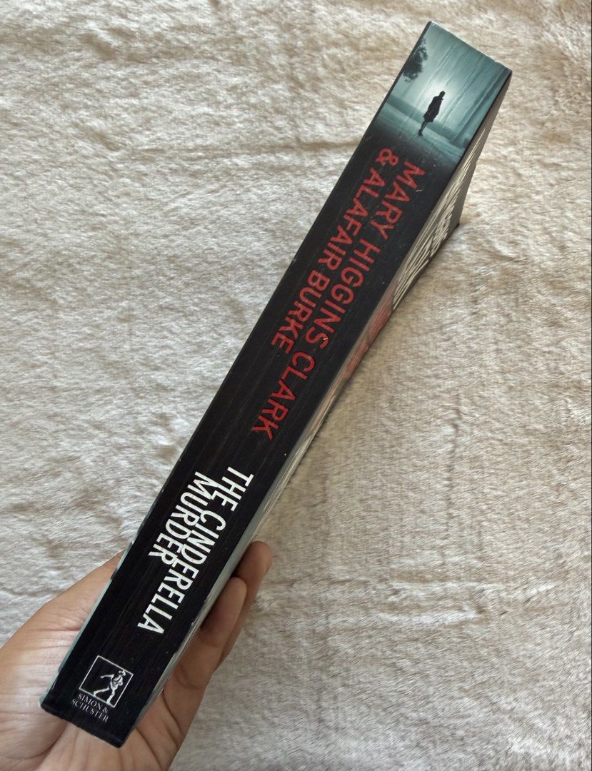 The Cinderella Murder - Mary Higgins Clark (Category: Storybooks) located in Santiago. Submitted by bookworm_club (Listing ID 1449465674, Image 2). Description: 📚no cancellation, return or exchange. 📚secondhand books. some books are in good condition while some has minimal flaws (foxing, creases, dog-eared pages, etc.) 📚reasonable haggling is allowed. 💰MOP: For same day pickup - CASH & BANK TRANSFER For shipping or scheduled pickup - BANK TRA