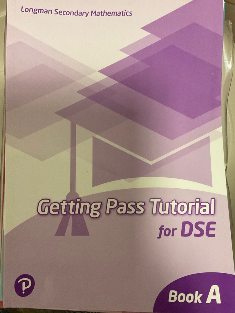 Getting pass tutorial for dse （分類：教科書）位於 Hong Kong。 由 www126 提交（商品編號 1449699388，圖片 1）。簡介： Hey there! 👋 Looking to ace your DSE Maths? This "Getting Pass Tutorial for DSE" Book B from Longman Secondary Mathematics is your perfect study buddy! Grab it now and get on the fast track to success! 🚀。