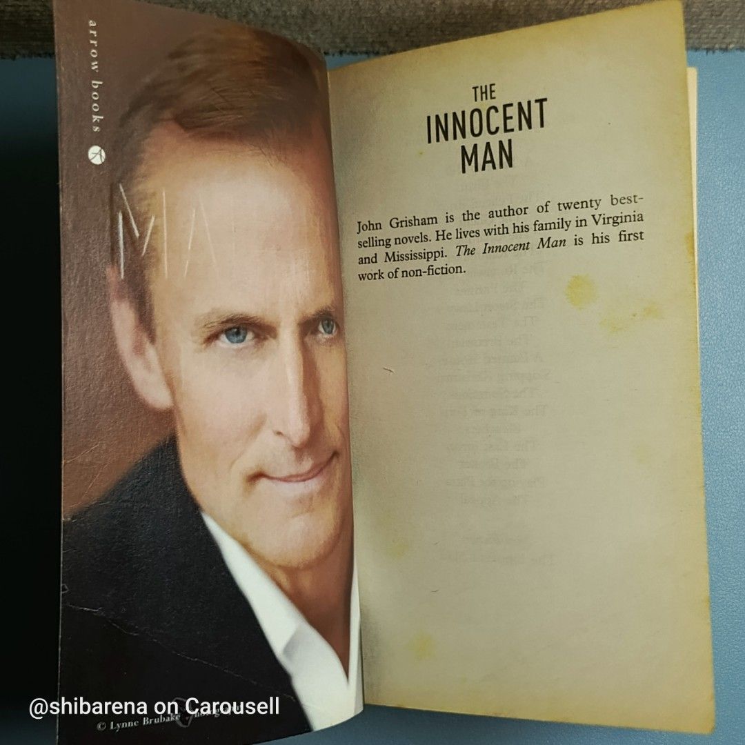 John Grisham The Innocent Man Preloved Book (Category: Storybooks) located in Cebu City. Submitted by shibarena (Listing ID 1449699881, Image 3). Description: - Non-fiction book exploring the justice system - International number one bestseller - Published by Arrow Books - A must-read for fans of legal thrillers.