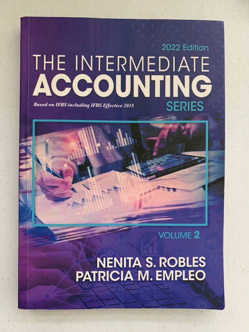 The Intermediate Accounting Series Vol 2 2022 Edition (Category: Textbooks) located in Manila. Submitted by ty.reads (Listing ID 1449648237, Image 1). Description: - Intermediate Accounting Series, Volume 2 - 2022 Edition - Based on IFRS (including IFRS effective 2019) - Authors: Nenita S. Robles and Patricia M. Empleo - Ideal reference for accounting students.