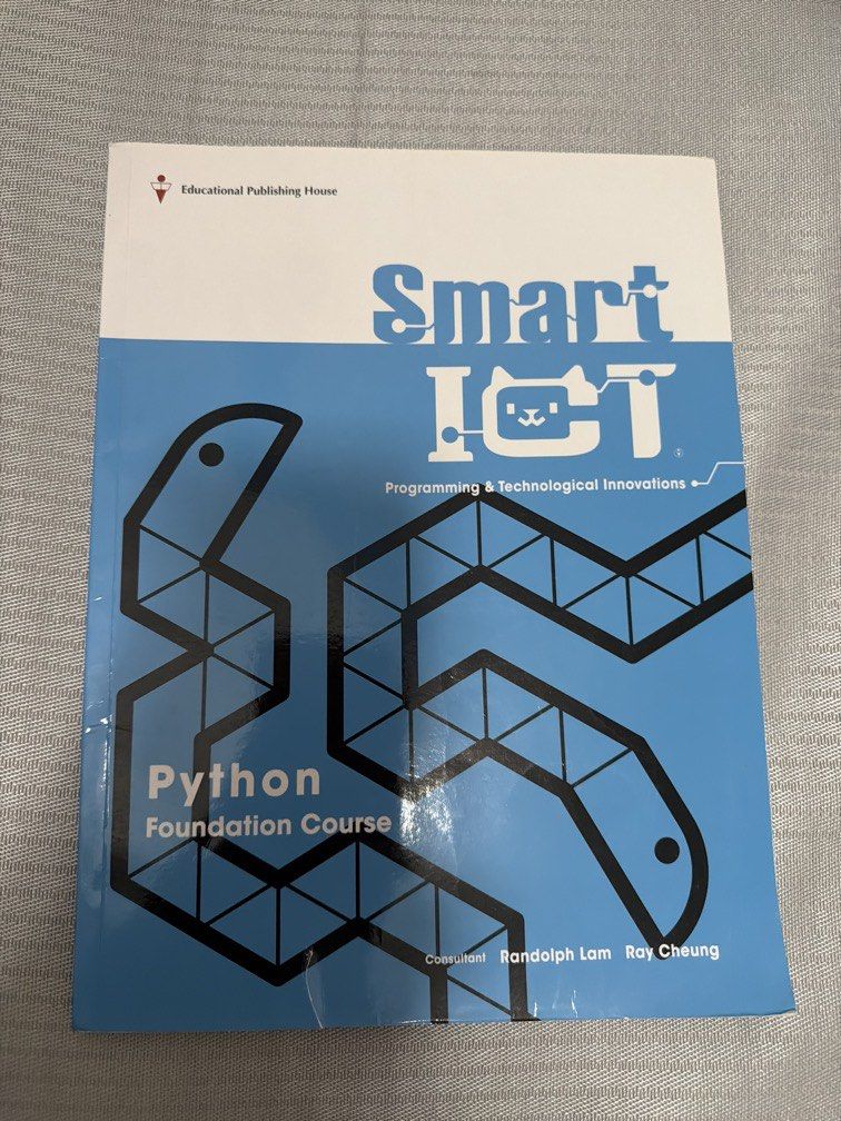 Smart ICT Programming & Technological Innovation Python Foundation Course （分類：教科書）位於 Hong Kong。 由 fasthorse-2323 提交（商品編號 1449865182，圖片 1）。簡介： 書全新。