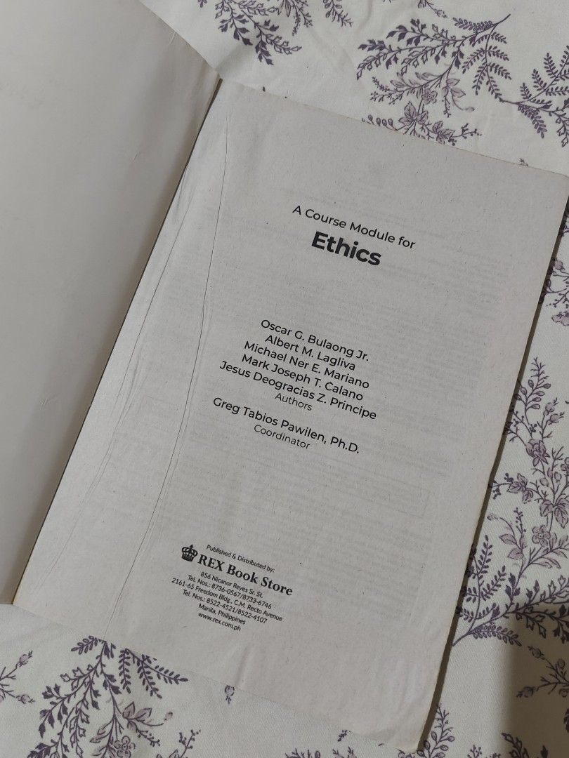 Ethics college gen ed book (Category: Textbooks) located in Bulacan. Submitted by angel.decluttersx (Listing ID 1450116631, Image 3). Description: below SRP na last price‼️ dm if surebuyer it's CLEAN. Guaranteed no markings and no annotations, NO MISSING PAGES. original copies purchased directly from the school, not from outside sources or online In excellent condition no dents..