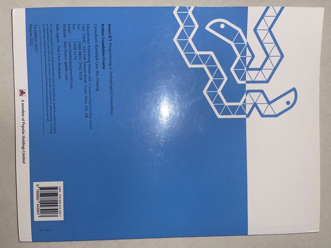 Smart ICT Python Foundation Course （分類：教科書）位於 Hong Kong。 由 ted042804 提交（商品編號 1450092191，圖片 2）。簡介： 呢本係 Smart ICT Python Foundation Course 嘅教科書，由 Educational Publishing House 出版。書本內容關於 Python 編程同埋科技創新。適合想學 Python 嘅朋友。有 consultant Randolph Lam 同 Ray Cheung。2022 年再版。荃灣綫或觀塘綫交收。。