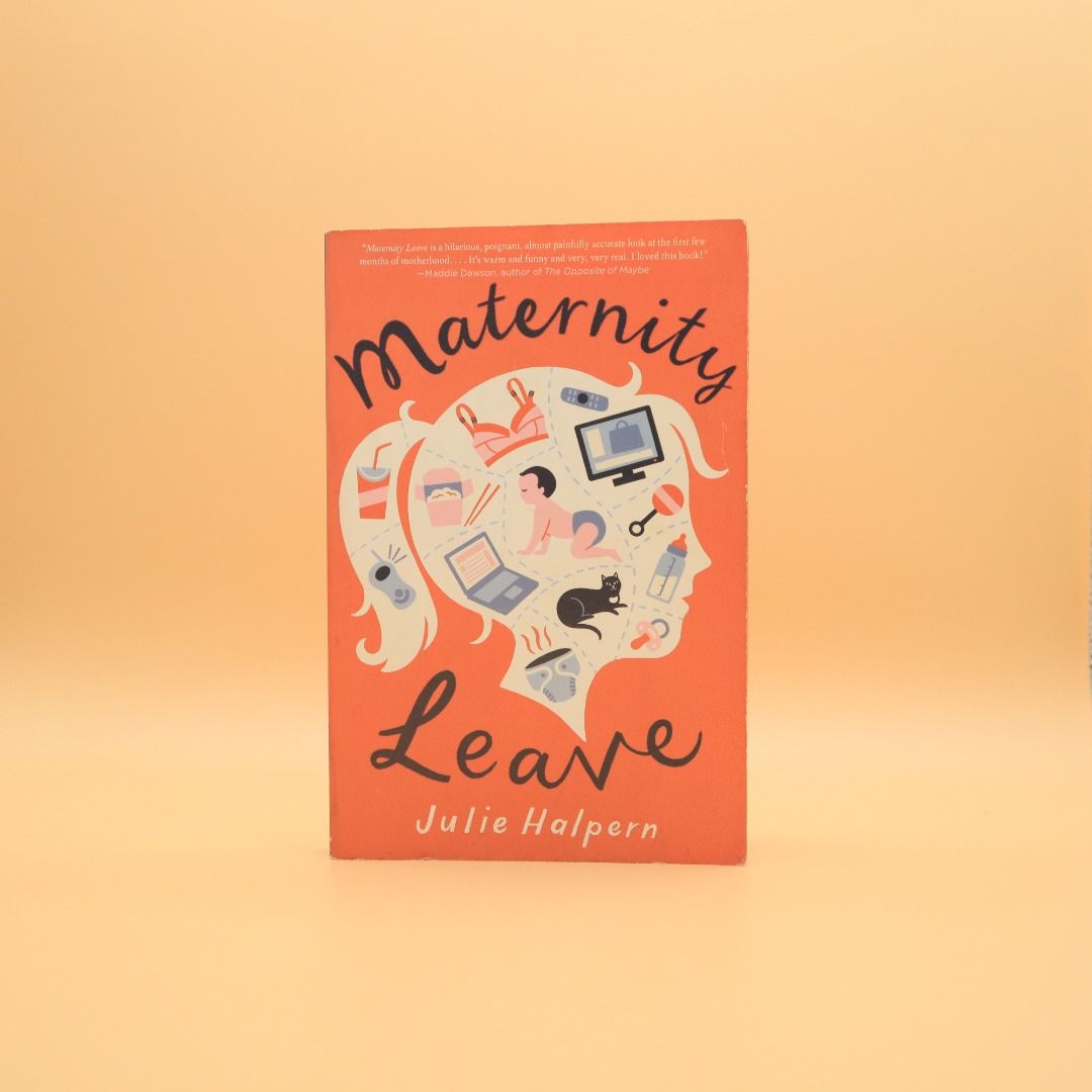 [BOOK] Maternity Leave by Julie Halpern (Category: Storybooks) located in Taguig. Submitted by saisangsulok (Listing ID 1450293981, Image 1). Description: Maternity Leave by Julie Halpern 190 php Specifications: - secondhand - paperback - with foxing and tanning pages - binding is solid - unbroken spine - minor scuffs on cover from storage Other Info: 🛒 done reading, decluttering 📍Venice Grand Canal Mall, Mckinley Hill, Taguig (could also meet-