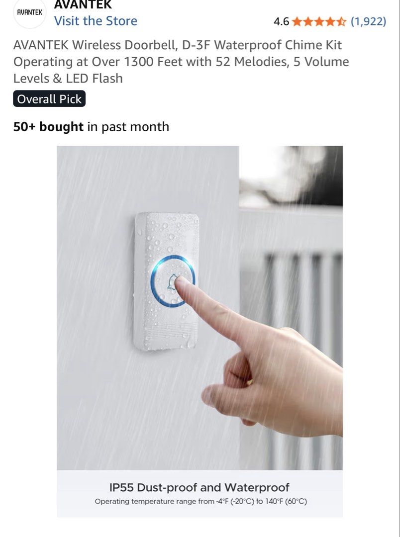 AVANTEK D-3F Wireless Doorbell Waterproof Chime Kit (Category: Peephole Viewers & Doorbells) located in Caloocan City. Submitted by janine2006 (Listing ID 1450367965, Image 2). Description: - AVANTEK D-3F Wireless Doorbell - Waterproof and dust-proof (IP55) - Impressive 1300 feet operating range - 52 selectable melodies - 5 adjustable volume levels - Built-in LED flash alert - Transmitter battery lasts up to 3 years - Simple and easy installation