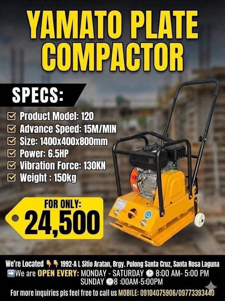 YAMATO PLATE COMPACTOR (Category: Construction Tools & Equipment) located in Manila. Submitted by yang07_vhen (Listing ID 1450321989, Image 1). Description: YAMATO PLATE COMPACTOR SPECS: ✅Product Model: 120 ✅Advance Speed: 15M/MIN ✅Size:1400x400x800mm ✅Power:6.5HP ✅Vibration Force:130KN ✅Weight :150kg We’re Located 👇🏽👇🏽 1992-A L Sitio Aratan, Brgy. Pulong Santa Cruz, Santa Rosa Laguna ➡️We are 𝐎𝐏𝐄𝐍 EVERY: 𝐌𝐎𝐍𝐃𝐀𝐘 - 𝐒𝐀𝐓𝐔𝐑𝐃𝐀𝐘 �