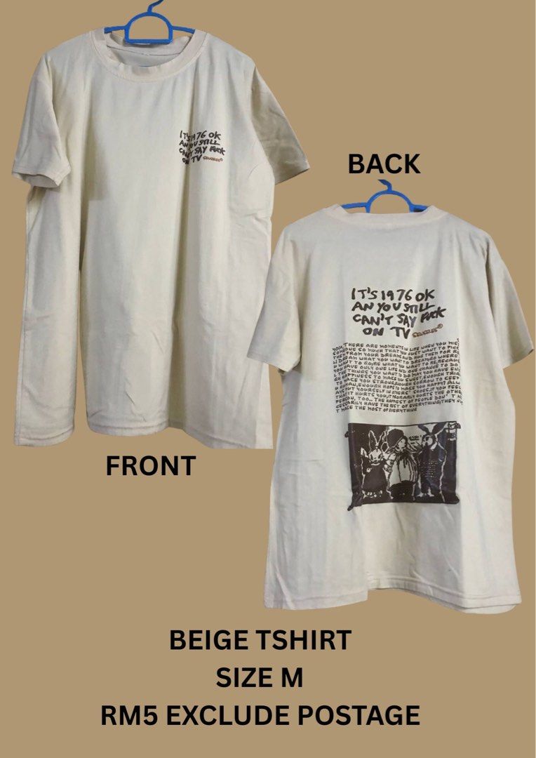 Beige tshirt (Category: Coats, Jackets and Outerwear) located in Pulau Langkawi. Submitted by potatomatow (Listing ID 1447128564, Image 1). Description: Material bukan cotton. Condition baju sangat okay cuma corak tulisan tu ada yang dah crack sikit je. Pm for more details.
