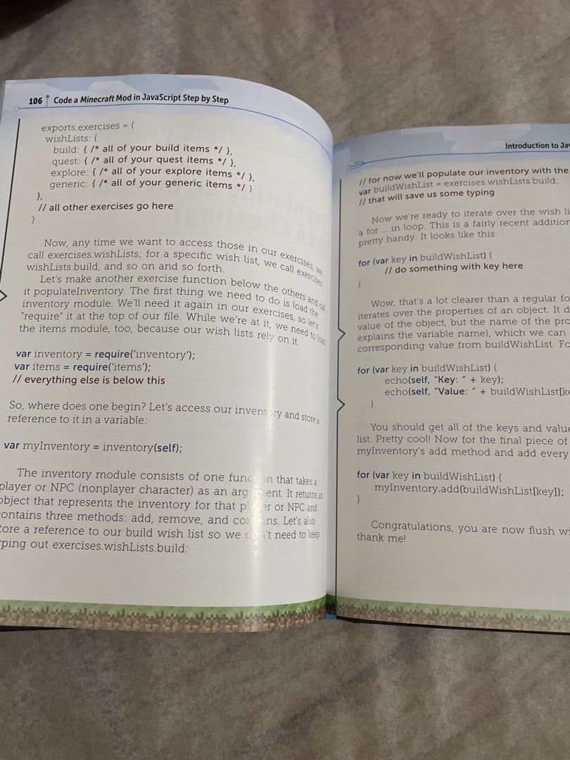 Code a Minecraft Mod in JavaScript Step by Step Book （分類：教科書）位於 Hong Kong。 由 rarewind.0b6c25 提交（商品編號 1450809416，圖片 3）。簡介： Learn to code Minecraft mods with this step-by-step guide. Uses JavaScript. Great for beginners interested in coding and Minecraft. Covers basic concepts and projects. Published by No Starch Press. Fun and educational.。