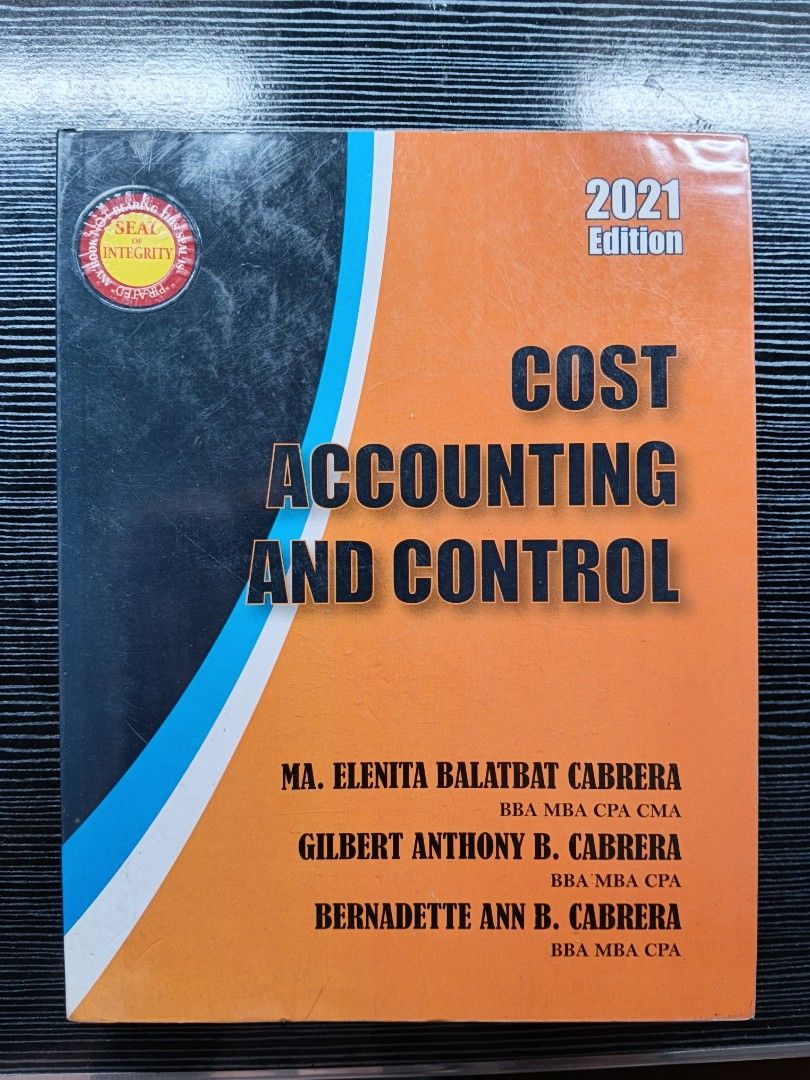 Cost Accounting and Control 2021 Cabrera (Category: Textbooks) located in Quezon. Submitted by syyddae (Listing ID 1450858249, Image 1). Description: Cost Accounting and Control | Cabrera 2021 Edition ‎ ‎- bought from our library for P550+ ‎- no torn or missing pages ‎- w/ plastic cover ‎- has minimal pencil markings chapter 1 ‎- has notes on the last page ‎- rfs: decluttering - message for more photos of the book :) ‎ ‎💸 MOP: GCash ‎📦 MOD: J&T