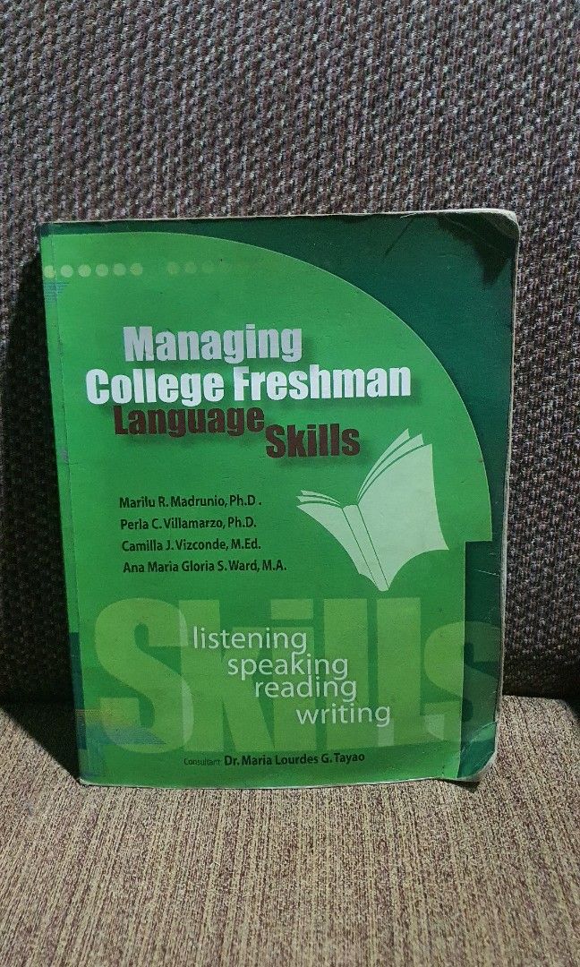 Managing College Freshman Language Skills (Category: Textbooks) located in San Pedro. Submitted by iris_declutters (Listing ID 1451048088, Image 1). Description: Managing College Freshman Language Skills For Listening, Speaking, Reading, Writing.