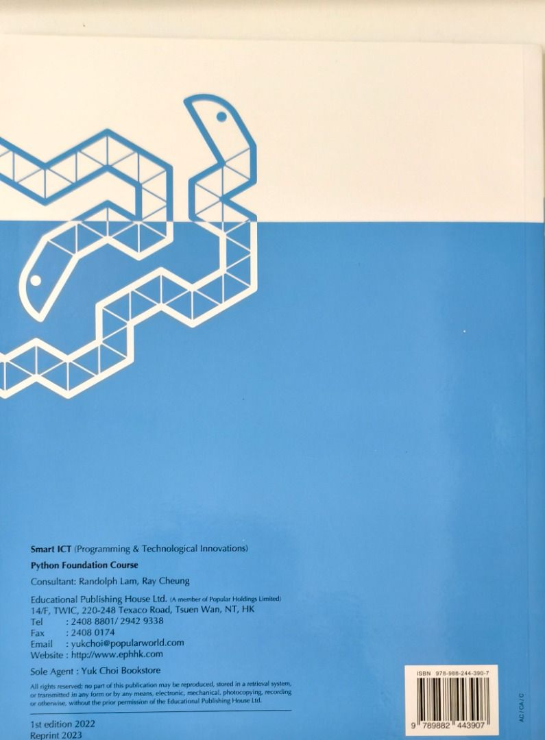 Smart ICT Python Foundation Course （分類：教科書）位於 Hong Kong。 由 calvinnghk49391 提交（商品編號 1451082663，圖片 2）。簡介： 全書一頁都未寫過。