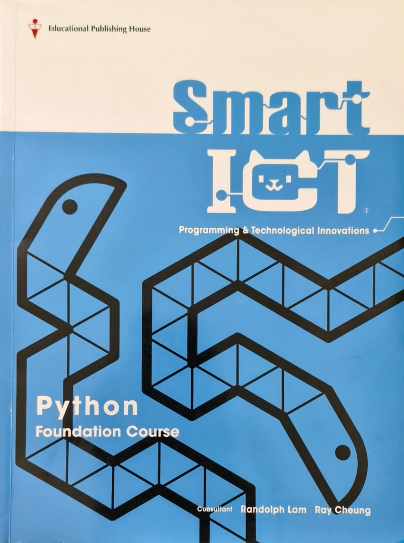 Smart ICT Python Foundation Course （分類：教科書）位於 Hong Kong。 由 calvinnghk49391 提交（商品編號 1451082663，圖片 1）。簡介： 全書一頁都未寫過。