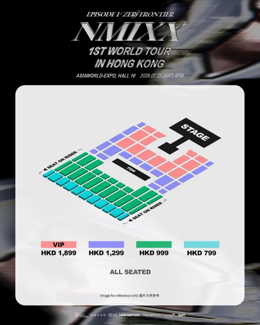 [放] NMIXX 香港場 （分類：活動門票）位於 Hong Kong。 由 tickets.hk 提交（商品編號 1451429952，圖片 2）。簡介： 📍NMIXX香港演唱會🎫 ✅25/7. 26/7 ✅單丁/連位/前排靚位 ‼️太子站現票交收 提供紫光燈驗飛 📲無需訂金 保證有飛 有意PM 。