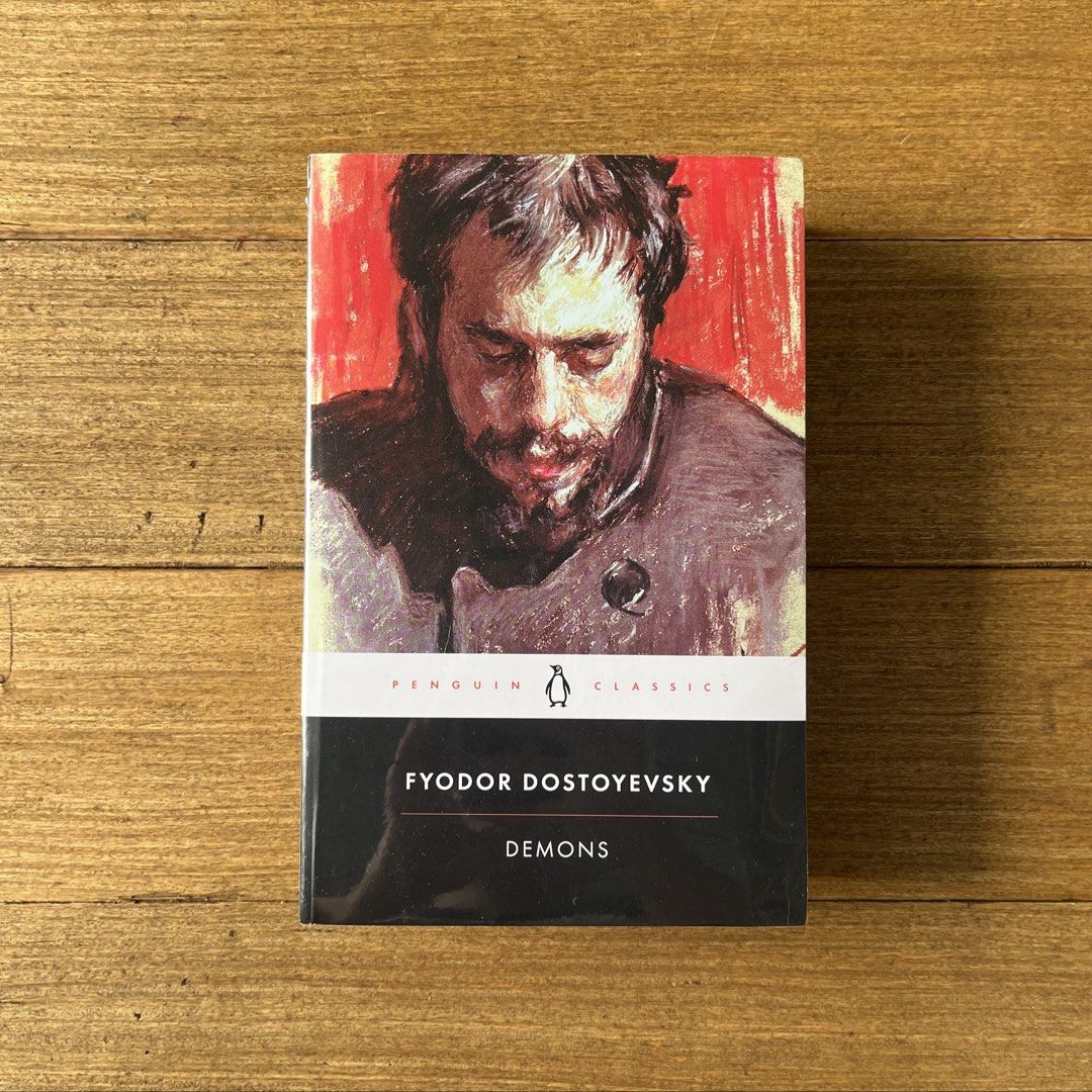 Demons - Fyodor Dostoyevsky (Penguin Classic) (Category: Storybooks) located in Bacolor. Submitted by declutteryin (Listing ID 1450826949, Image 1). Description: Book is brand new and sealed. Bought from fullybooked No dents .