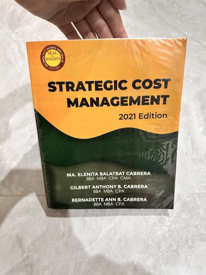 Strategic Cost Management 2021 Edition Cabrera Textbook (Category: Textbooks) located in Subic. Submitted by nglsm (Listing ID 1451393963, Image 2). Description: ✅ Ideal for Accountancy and Business Students ✅ With plastic cover ✅ Few pencil marks ✅ Pages are good condition .