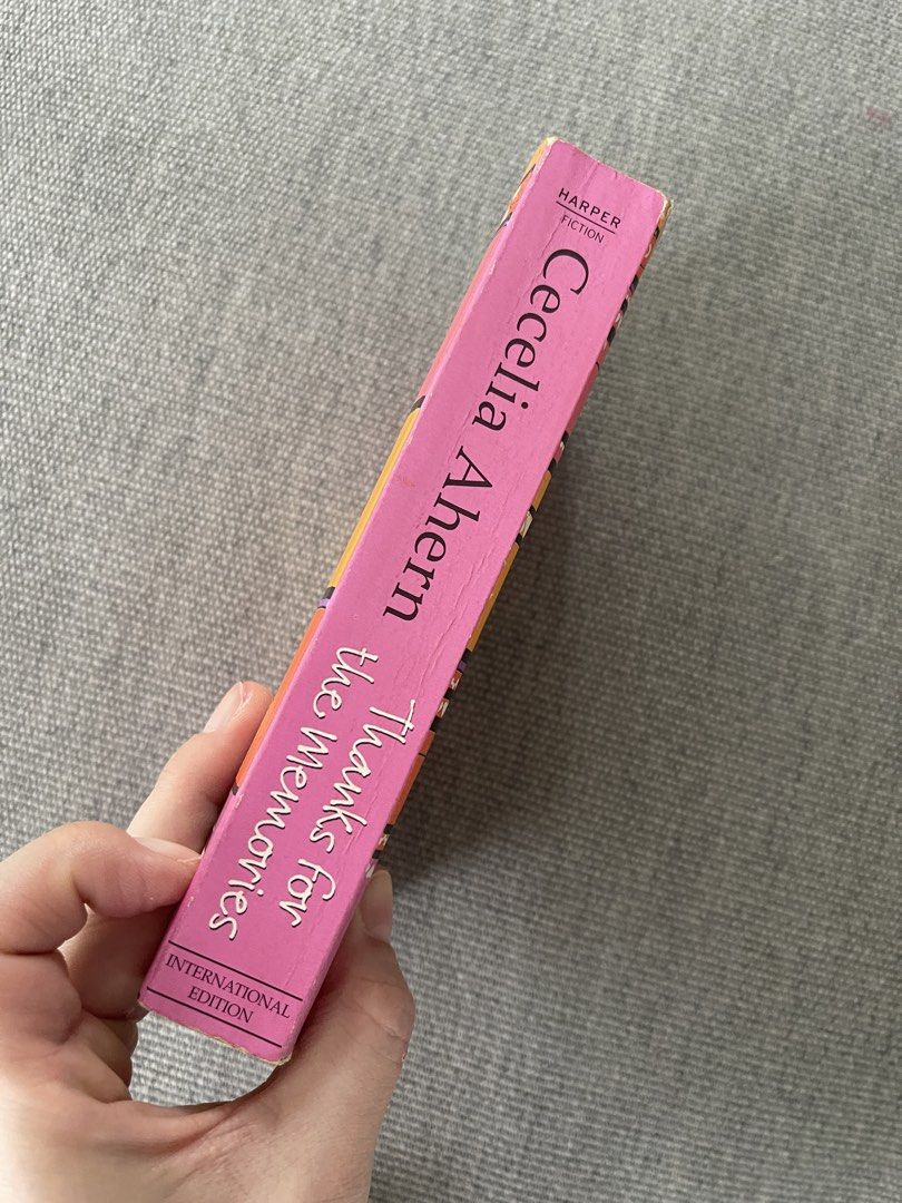 Thanks for the Memories by Cecelia Ahern (Category: Storybooks) located in Quezon City. Submitted by fabfabuys (Listing ID 1451360583, Image 2). Description: - Cecelia Ahern's novel: ' for the Memories' - International Edition - Features characters Joyce Conway and Justin Hitchcock - A touching tale about connection and memory - Great read for fans of emotional fiction.