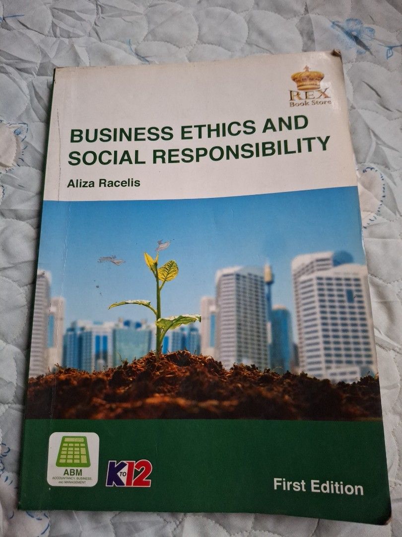 Business Ethics and Social Responsibility Rex Book Store (Category: Textbooks) located in Caloocan City. Submitted by haydee88 (Listing ID 1451587082, Image 1). Description: 🍒minimal writings.