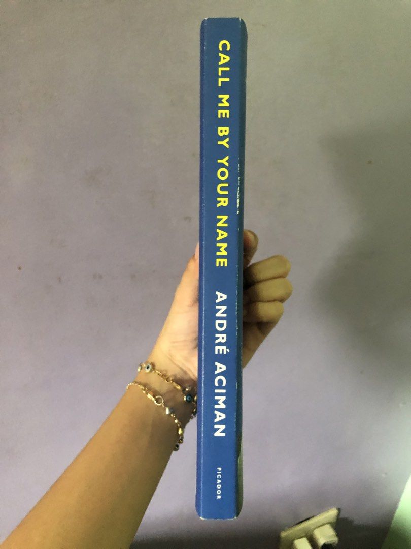 Call me by your name by andre aciman (Category: Storybooks) located in San Juan, La Union. Submitted by runekopon (Listing ID 1451546389, Image 3). Description: original bought from fullybooked.