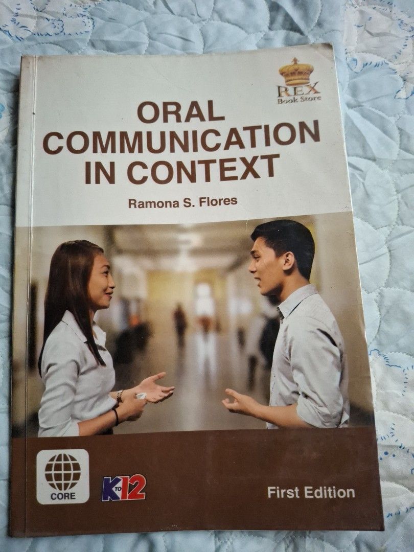 Oral Communication in Context (Category: Textbooks) located in Caloocan City. Submitted by haydee88 (Listing ID 1451594773, Image 1). Description: 🍒minimal highlights 🍒with plastic cover.