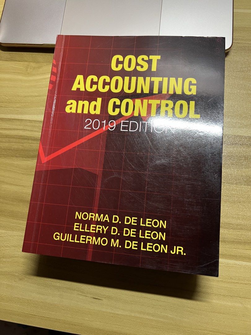 Cost Accounting and Control 2019 Edition by De Leon (Category: Textbooks) located in Caloocan City. Submitted by bitsberry (Listing ID 1451866807, Image 1). Description: no highlights or notes.