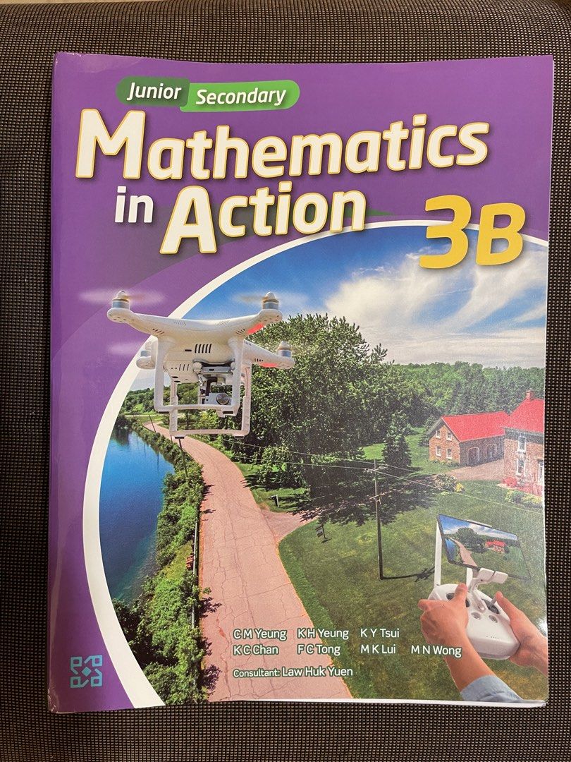 Junior Secondary Mathematics in Action 3B Textbook （分類：教科書）位於 Hong Kong。 由 jones.chui 提交（商品編號 1451856868，圖片 1）。簡介： 第8册有4頁有寫過，其他完好。。