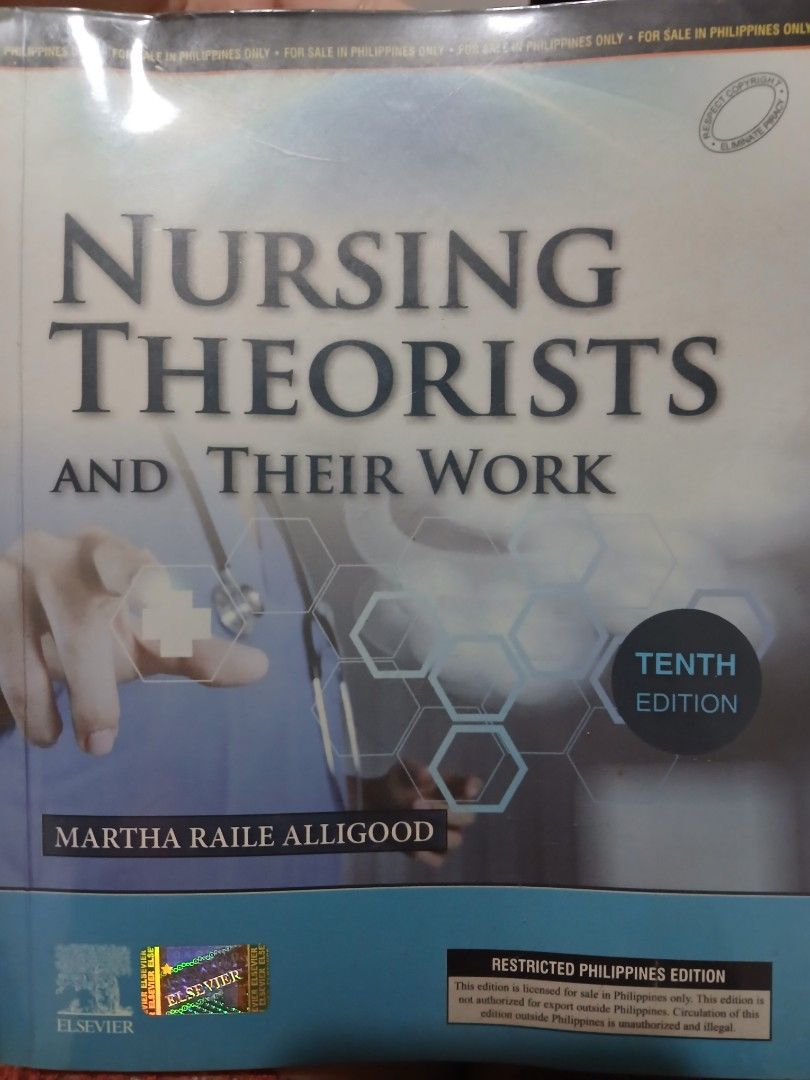 Nursing Theorists and Their Work 10th Edition Alligood (Category: Textbooks) located in Manila. Submitted by angela_f1234 (Listing ID 1451844579, Image 1). Description: - Nursing Theorists and Their Work, 10th Edition - Author: Martha Raile Alligood - Restricted Philippines Edition (Not authorized for export) - Excellent reference book for nursing students - Used once, in good condition, with plastic cover - Please check photos for detailed condi