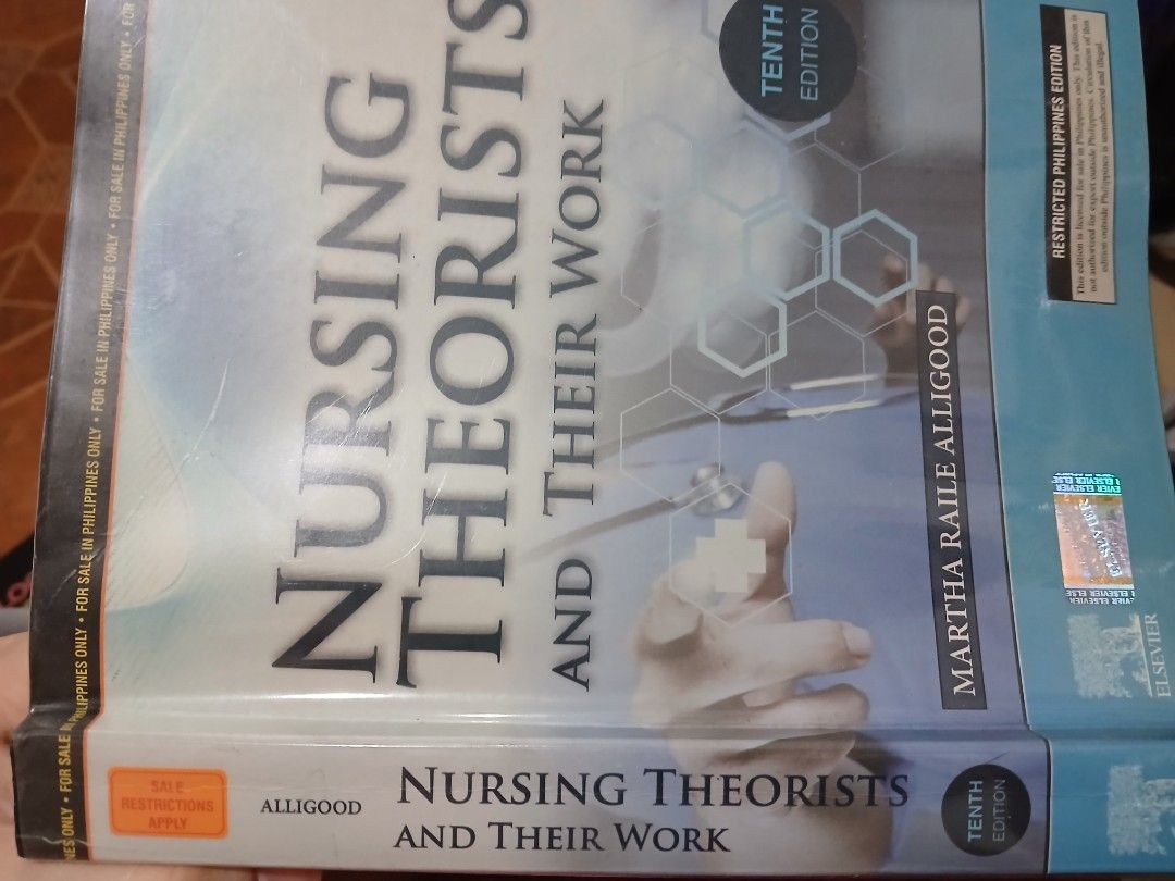 Nursing Theorists and Their Work 10th Edition Alligood (Category: Textbooks) located in Manila. Submitted by angela_f1234 (Listing ID 1451844579, Image 2). Description: - Nursing Theorists and Their Work, 10th Edition - Author: Martha Raile Alligood - Restricted Philippines Edition (Not authorized for export) - Excellent reference book for nursing students - Used once, in good condition, with plastic cover - Please check photos for detailed condi