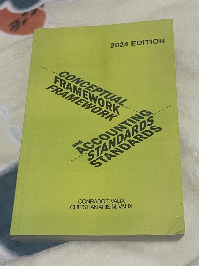 Conceptual Framework and Accounting Standards 2024 Edition Valix (Category: Textbooks) located in Manila. Submitted by maddieeyn (Listing ID 1452014339, Image 1). Description: .