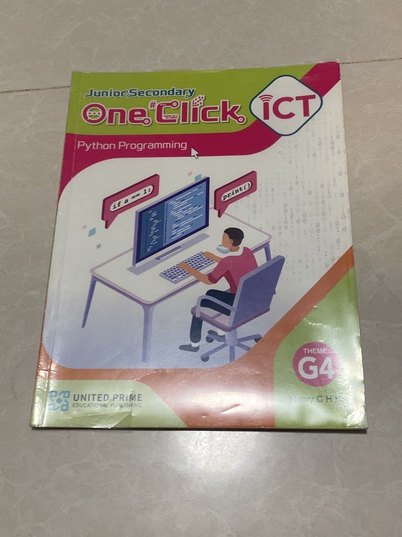 Junior Secondary One-Click ICT Python Programming (Theme G4) （分類：教科書）位於 Hong Kong。 由 erridk 提交（商品編號 1452022162，圖片 1）。簡介： 99%新 完全冇寫嘢 有包書膠。
