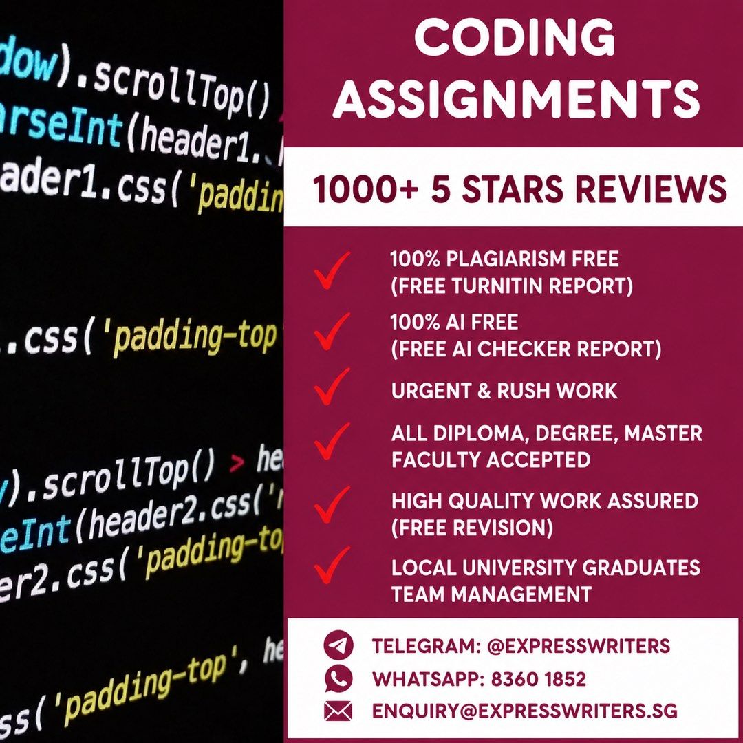 Programming and Coding Assignment Help University Polytechnic Services Python SQL Linux Javascript C++ Helper Writer (Category: Professional Skills) located in Singapore. Submitted by expresswriters (Listing ID 1308582039, Image 1). Description: 💥 CONTACT US NOW FOR A QUOTE 💥 Having difficulties with your assignments? Look no further as our team from Express Writers will provide professional, authentic and quality guaranteed assignment writing 