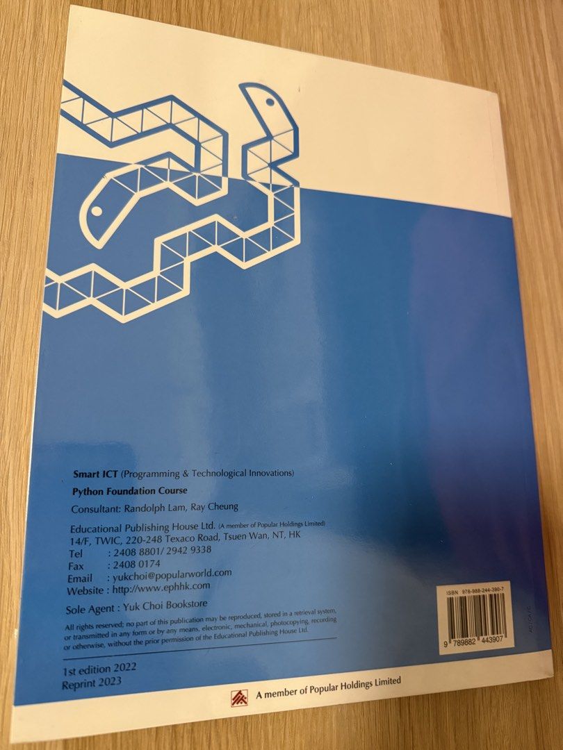 Smart ICT (Programming and Technology Invocation) Python Foundation Course (2022 Ed.) （分類：教科書）位於 Hong Kong。 由 ccttnmixx 提交（商品編號 1452094346，圖片 2）。簡介： 《全新未使用品》有包書膠保護 $70@1 星期一至五荃灣、太子或樂富交收 現金交收 。