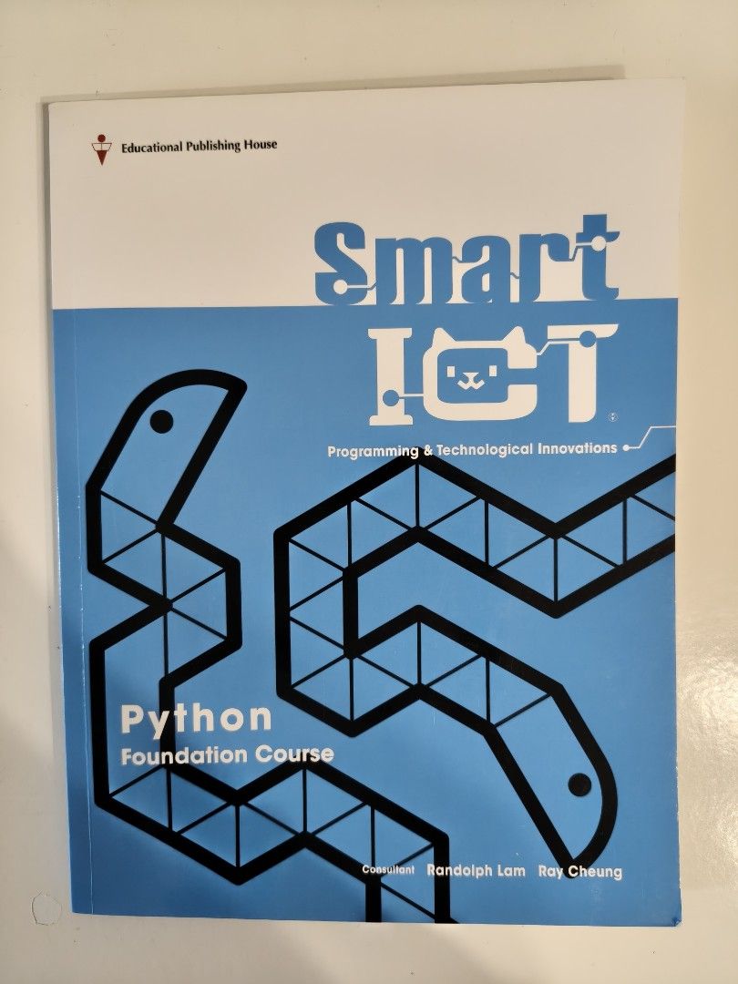 Smart ICT Python Foundation Course - Programming & Technological Innovations （分類：教科書）位於 Hong Kong。 由 katie1172051377 提交（商品編號 1451959572，圖片 1）。簡介： 全新，一本$60。。