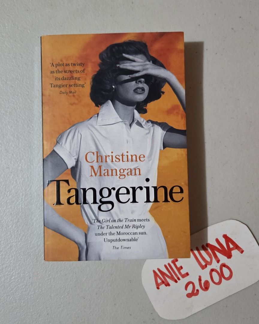 Tangerine by Christine Mangan (Category: Storybooks) located in Baguio. Submitted by anieluna2600 (Listing ID 1451928423, Image 1). Description: 📚 Tangerine Christine Mangan Price: ₱150 Normal/standard size paperback.