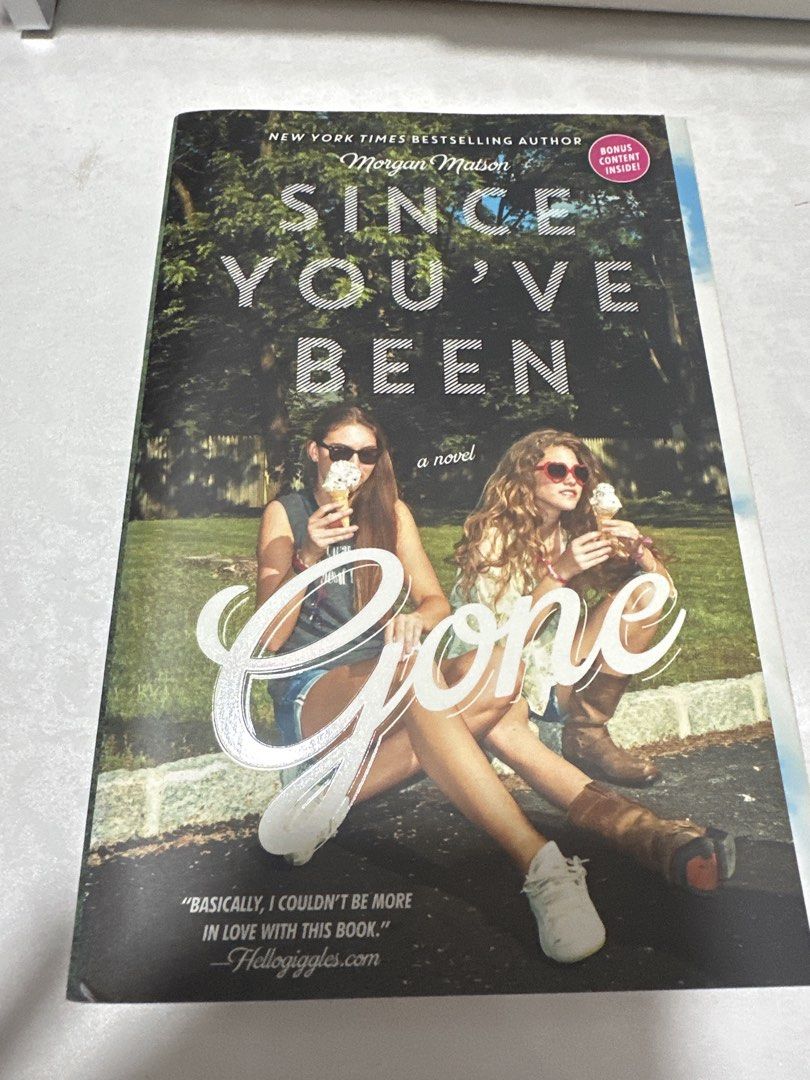 Since You've Been Gone by Morgan Matson Novel (Category: Storybooks) located in Quezon City. Submitted by ayesh03 (Listing ID 1452149245, Image 1). Description: - Title: Since You've Been Gone - Author: Morgan Matson (New York Times Bestselling Author) - Genre: Young Adult Fiction - Plot Summary: Follows Emily's summer adventure as she completes her best friend Sloane's bucket list after Sloane unexpectedly disappears. - Themes: Friendship, self-